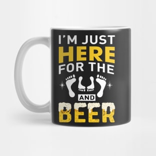 I'M here just for the and beer Mug